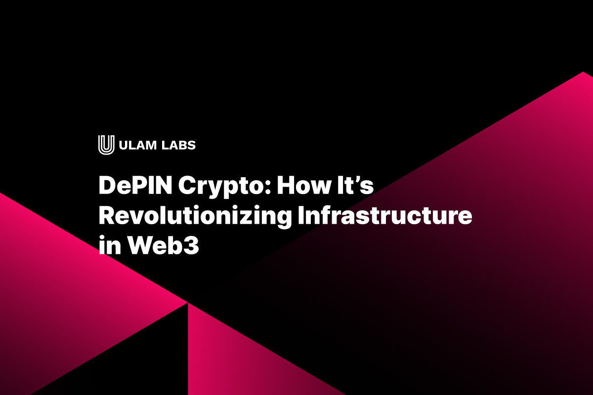 DePIN Crypto: How It’s Revolutionizing Infrastructure in Web3