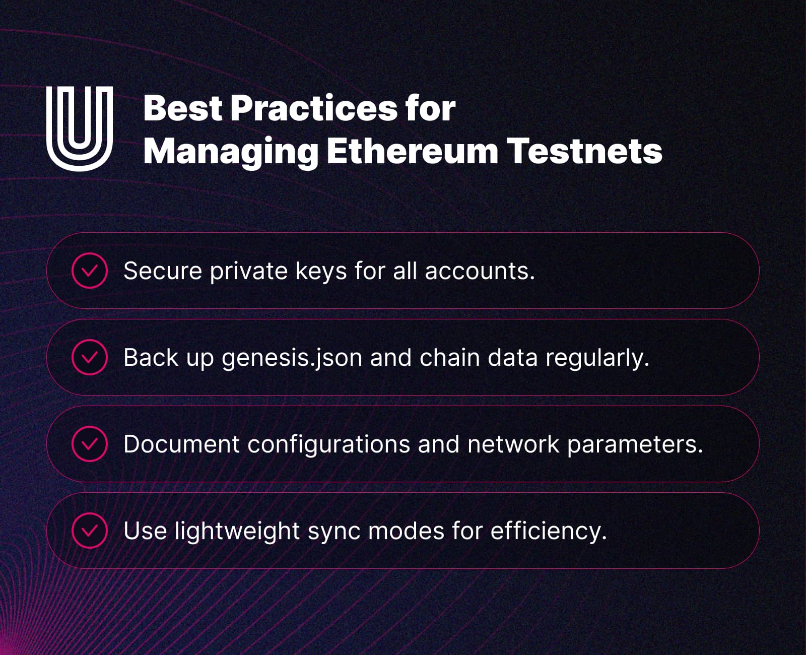 Best Practices for Managing Ethereum Testnets