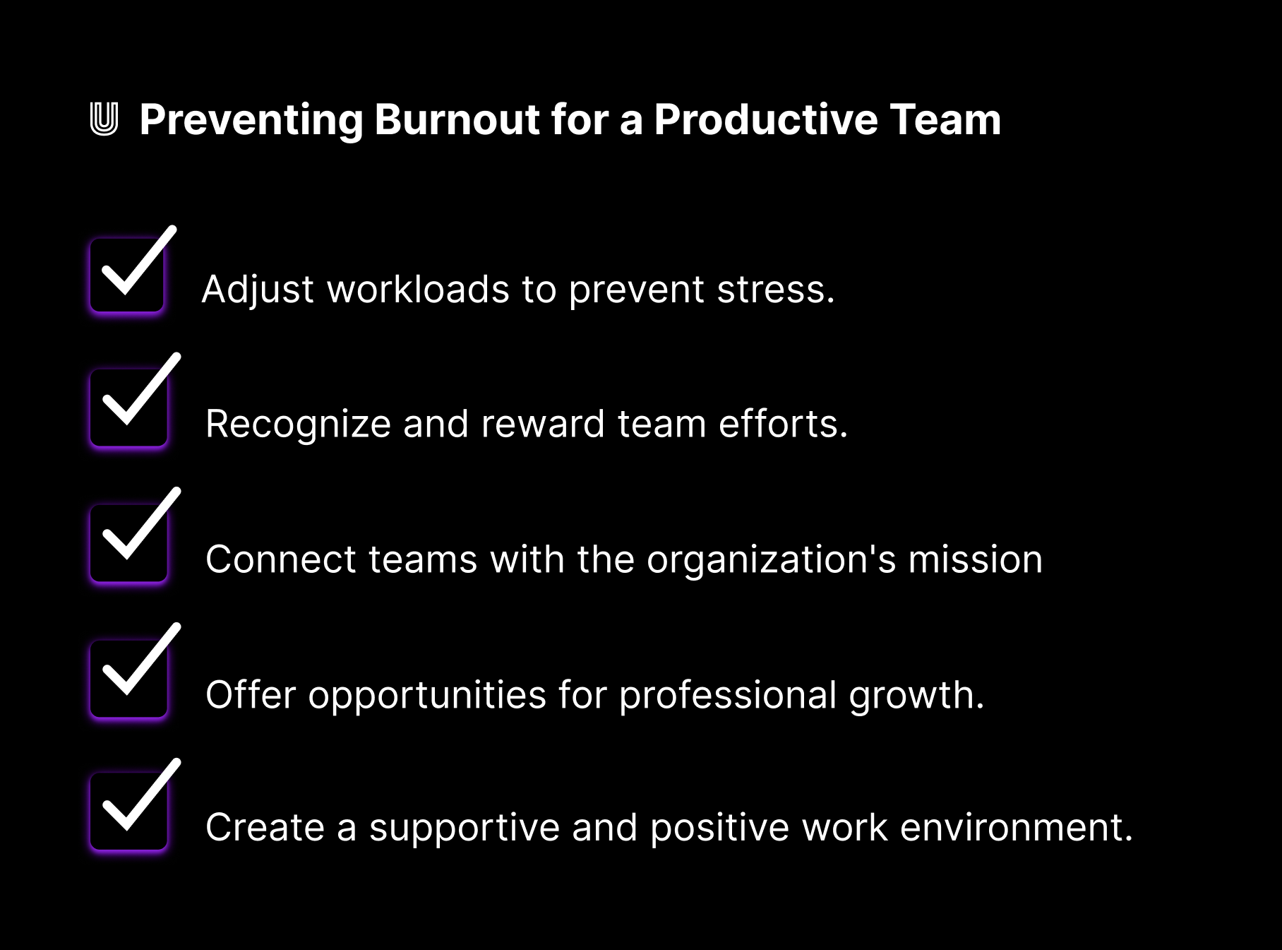 Preventing Burnout for a Productive Team