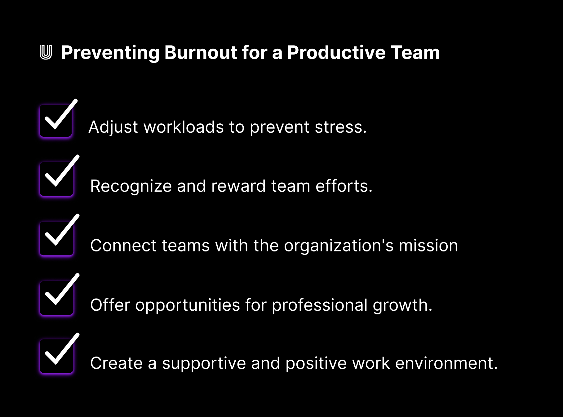 Preventing Burnout for a Productive Team