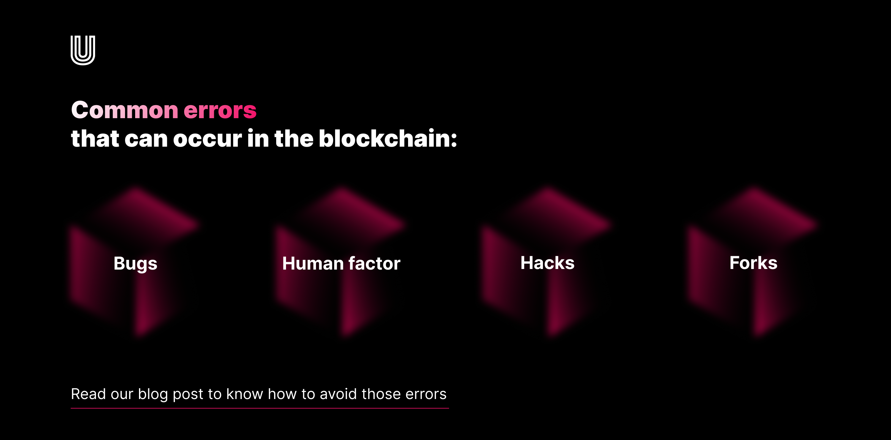 Common errors that can occur in the blockchain, Ulam Labs